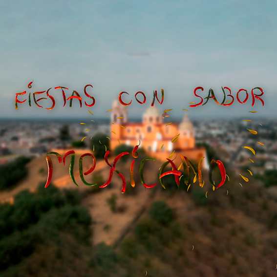 FIESTAS CON SABOR MEXICANO